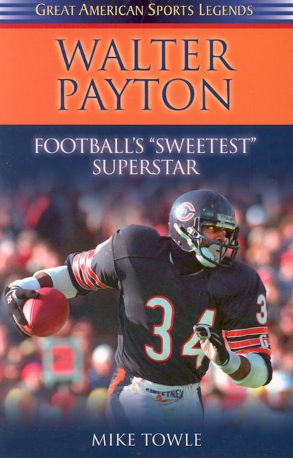 Book cover image for Walter Payton ISBN: 9781581824766